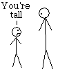 YOU'RE SHORT