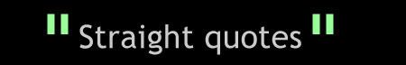Straight quotes
