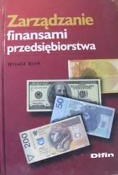 Zarządzanie Finansami Przedsiębiorstwa - Witold Bień